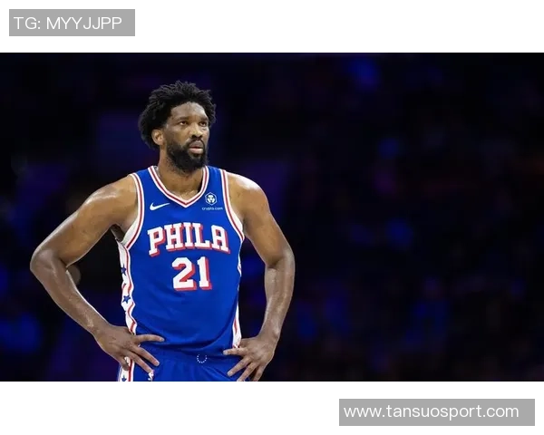 得分创生涯新低的球星盘点恩比德詹姆斯克莱保罗表现令人担忧 得分创生涯新低的球星盘点恩比德詹姆斯克莱保罗表现令人担忧