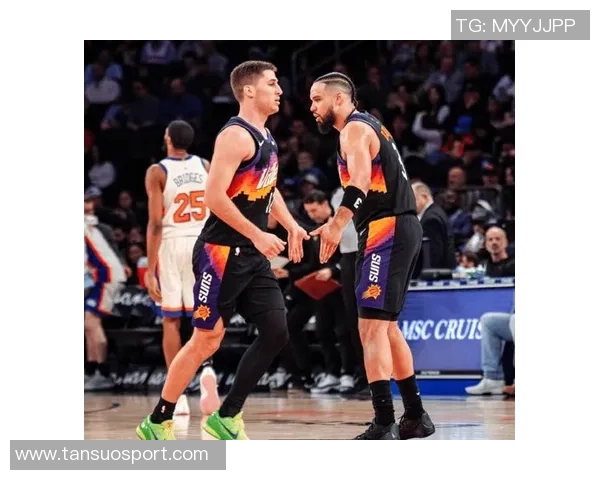 邓恩称布克与狄龙如冰火组合前者冷酷无情后者充满活力展现完美对比